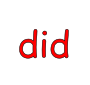 did