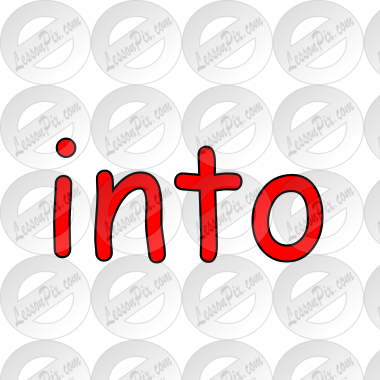 into