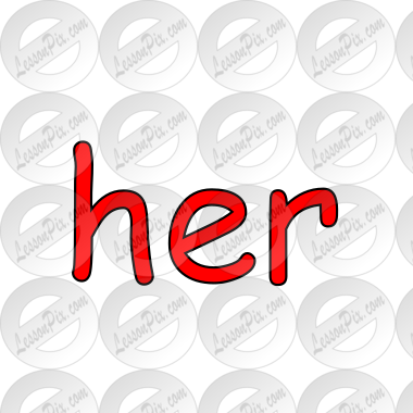 her