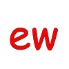 ew