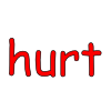 hurt
