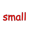 small