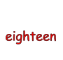 eighteen