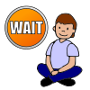 Wait