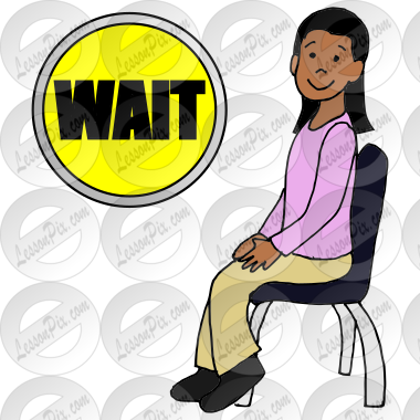 Wait