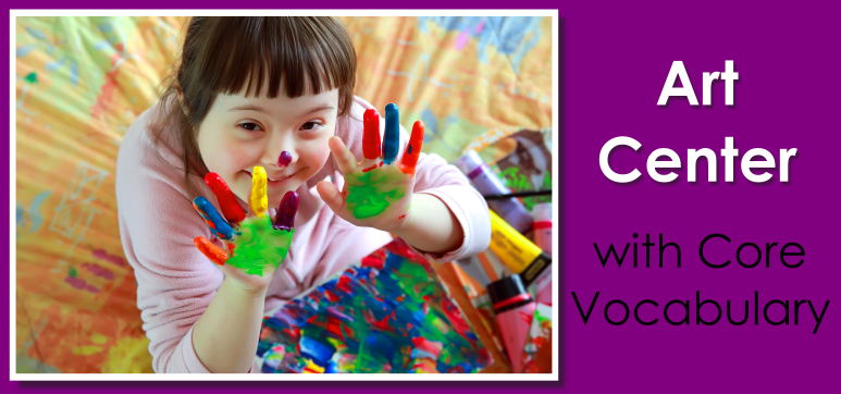 Header Image for The Art Center with Core Vocabulary