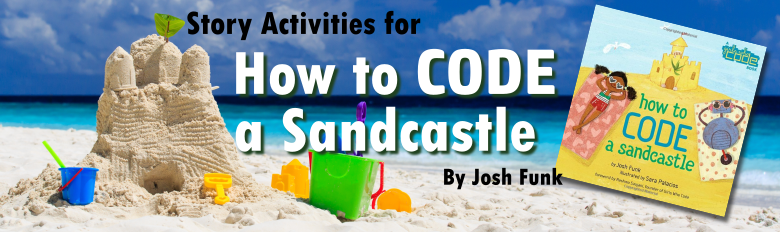 Header Image for How to Code a Sandcastle by Josh Funk