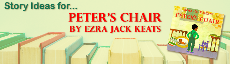 Header Image for Peter's Chair by Ezra Jack Keats