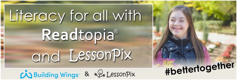 Header Image for Literacy For All with Readtopia and LessonPix