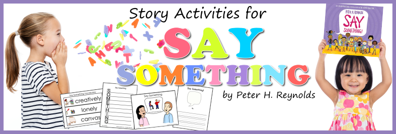 Header Image for Say Something by Peter H Reynolds