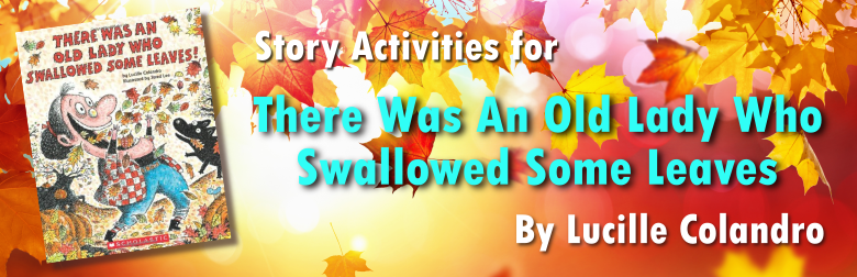 Header Image for There Was An Old Lady Who Swallowed Some Leaves by Lucille Colandro