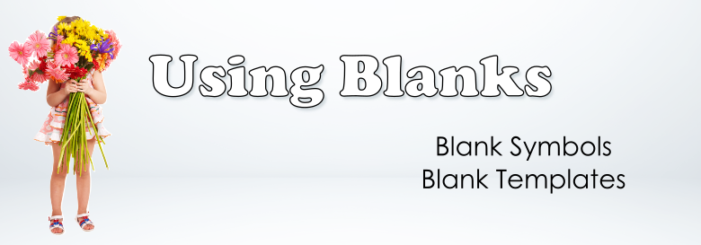 Header Image for Using Blanks